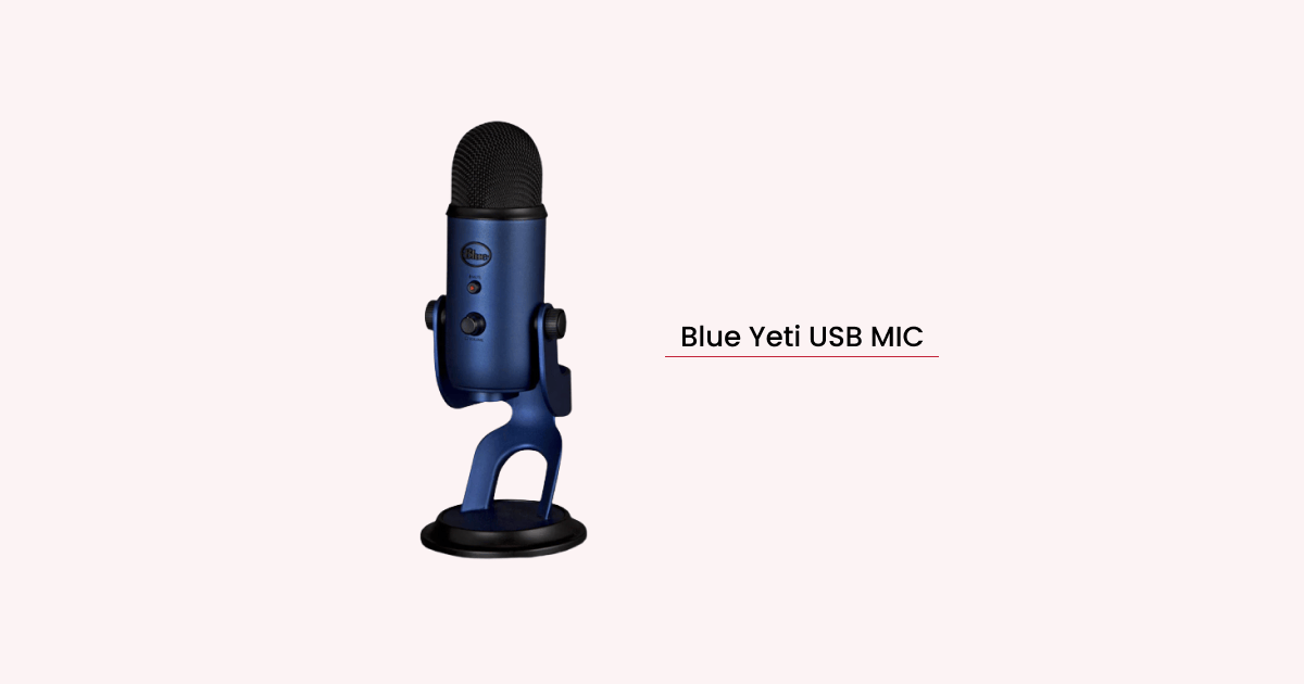 Blue Yeti USB MIC