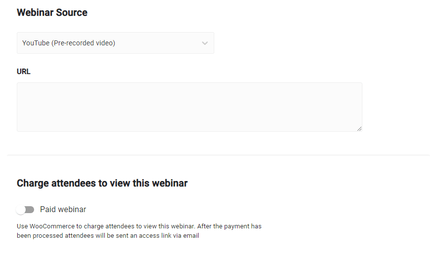 Specifying the source and choosing if the webinar is paid or not.