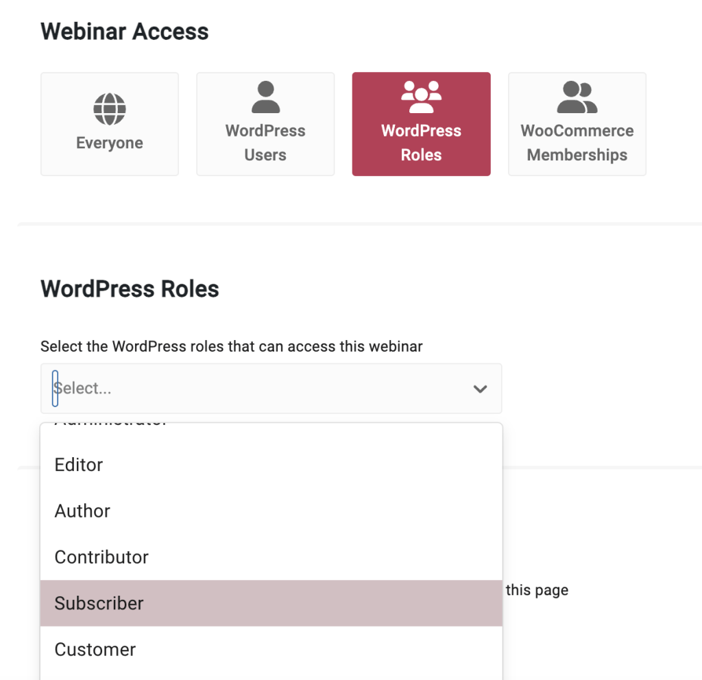 Screenshot of the “Webinar access” screen in WebinarPress, where you can restrict webinar access to specific user roles in WordPress. 